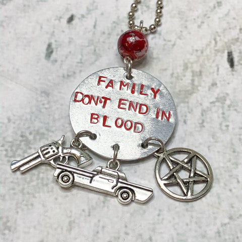 Family Don't End in Blood Necklace